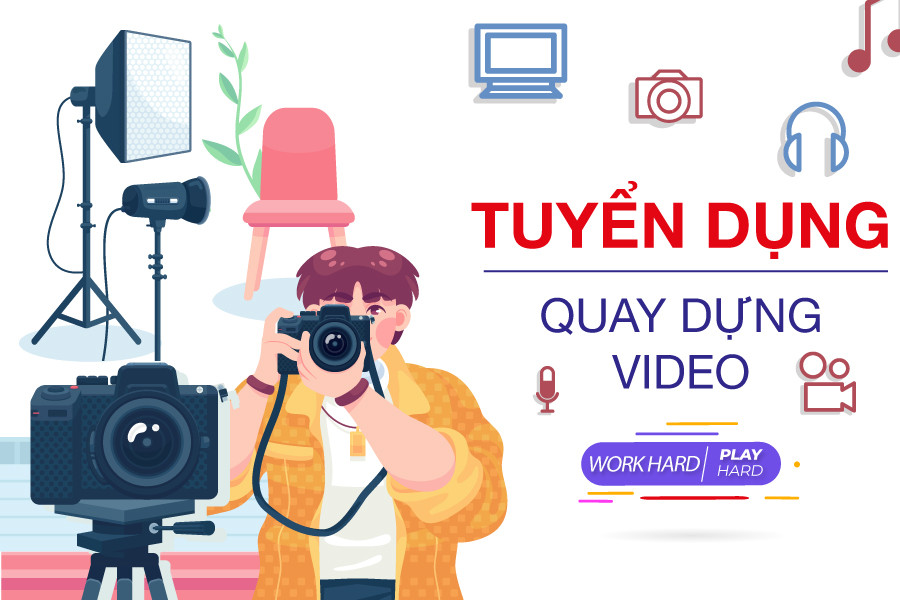 Tuyển quay chụp, edit video hình ảnh